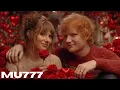 Lagu Ed Sheeran \u0026 TaylorSwift - My Valentine  (Video Oficial) | Lyric/Letra
