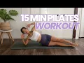 15 MIN FULL BODY WORKOUT PILATES WORKOUT LOW IMPACT NO EQUIPMENT