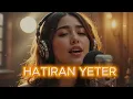 HATIRAN YETER  - Ferdi TAYFUR  (ANADOLU ROCK COVER)