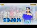 KEJEM - DINDA PUSPITASARI - LANGIT MUSIC PANTURA - LIVE SHOW ASTANAJAPURA CIREBON