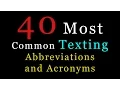 The 40 Most Common Texting Abbreviations and Acronyms