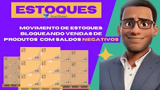Controle Total! Como Evitar Vendas com Estoque Negativo no AppSheet 📦✅