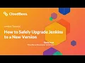 How to Safely Upgrade Jenkins to a New Version