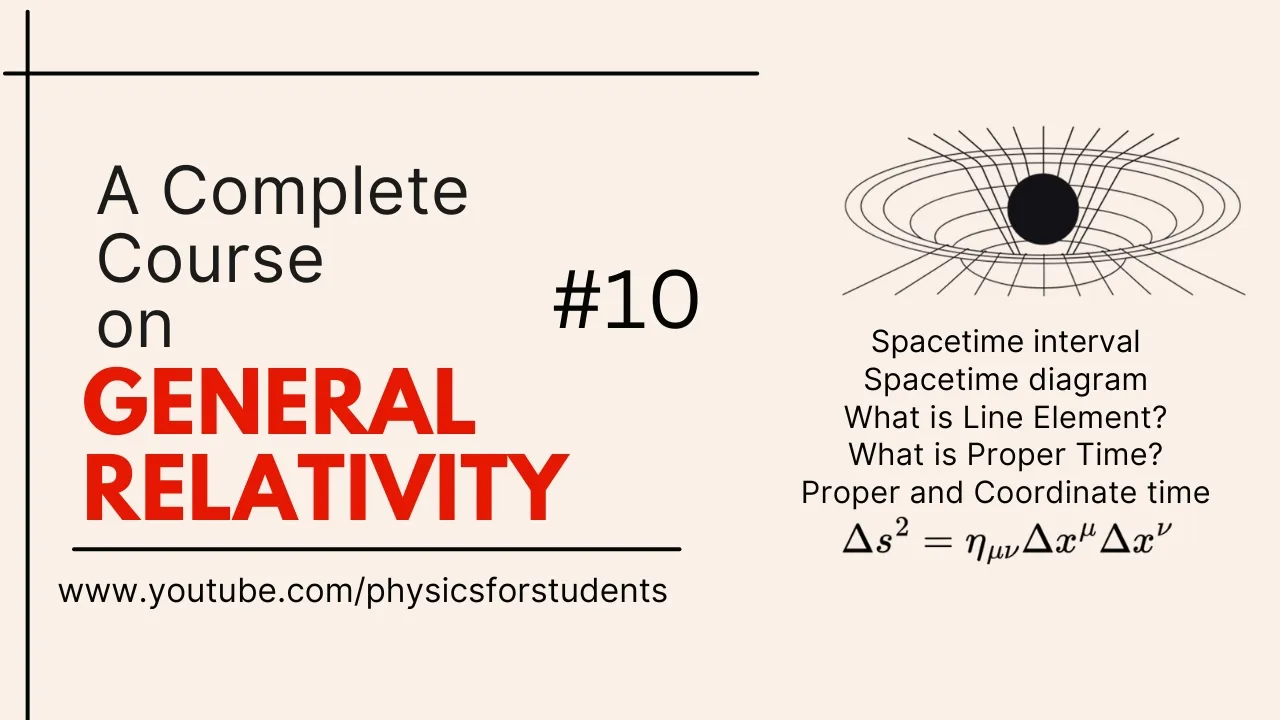 General Theory of Relativity | General Relativity Explained | General Theory of Relativity Course