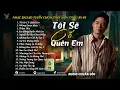 Download Lagu TÔI SẼ CỐ QUÊN EM | NHỮNG BẢN POP BALLAD TUYỂN CHỌN THỜI NIÊN THIẾU 8X-9X HAY NHẤT 2025 #tonggiavy