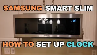 Set the Time in Seconds How to Set the Clock on a Samsung Smart Slim Microwave Model ME11A7510DS