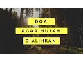 Lagu Doa Agar Hujan Dialihkan | Interaktif