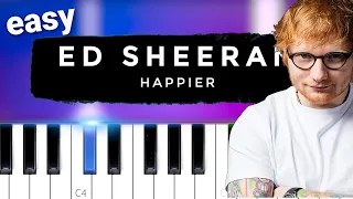 Download Ed Sheeran - Happier | EASY PIANO TUTORIAL MP3