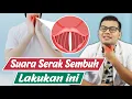 Lagu CARA MENGATASI SUARA SERAK - DOKTER SADDAM ISMAIL
