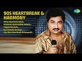 Lagu Hindi Classics | Kumar Sanu Songs | Kitna Pyar Karta Hoon | Kya Zamana Aa Gaya | Sulgay Hue Hain