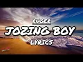 Ruger -  Jonzing Boy (Lyrics)