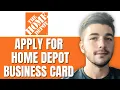 How To For Home Depot Business Credit Card 2024