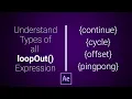 Understand Types of loopOut Expression in 3 Minutes After Effects Visual Tutorial