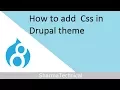 How to add css in Drupal theme