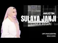 Download Lagu SULAYA JANJI COVER REGIA (akustik) #sulayajanji #gasentrapajampangan