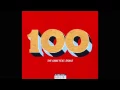 Game feat. Drake - 100 (NO GAME VERSES)