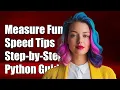 How to Measure Python Function Speed A Step-by-Step Guide