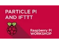 Raspberry Pi Workshop - Chapter 5