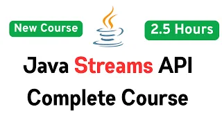 Java Streams Full Course Java Streams API Complete Tutorial in 2 5 Hours 2026