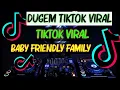 Download Lagu Dj Baby Friendly Family Best Dugem funkot house musik terbaru