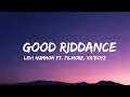 Levi Hummon - Good Riddance ft Filmore YA BOYZ