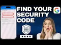 How To Find Your Security Code On A Google Account