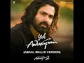 Yeh Awarapan - Amaal Mallik Version (From "Awarapan 2")
