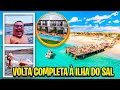VOLTA COMPLETA A ILHA DO SAL FERIAS 2022 CABO VERDE
