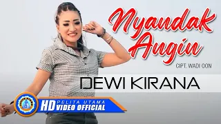 dewi kirana nyandak angin lagu tarling official music video 