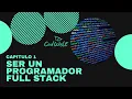 De Basico a Avanzado para ser Programador Full Stack - CAPITULO 1