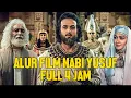 Download Lagu FULL KISAH NABI YUSUF DARI KECIL HINGGA MENJADI BENDAHARA MESIR - ALUR FILM NABI YUSUF 4 JAM