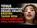 Dia meninggal… dan Yesus menunjukkan apa yang akan terjadi pada tahun 2026 (nubuat terlarang).