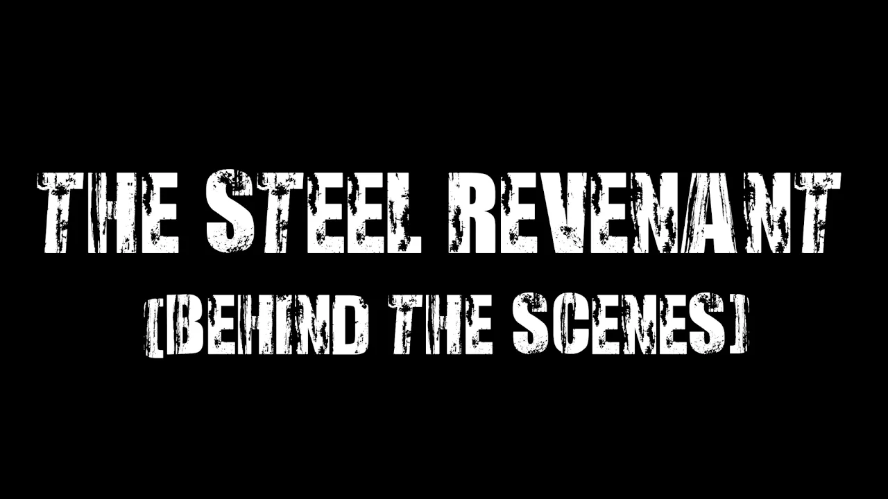 (2026) "The Steel Revenant" - Behind the Scenes