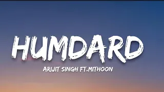 Download Humdard (Lyrics) - Arijit Singh | 7clouds hindi MP3