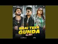 Download Lagu Bhai Tera Gunda (DJ Mix)