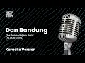 Download Lagu Dan Bandung - The Panasdalam Bank ft. Danilla (Karaoke Version)
