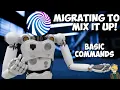 Mix it Up Tutorial - Basic Commands