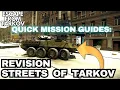 Revision Streets of Tarkov Quick Guide Tarkov 1 0