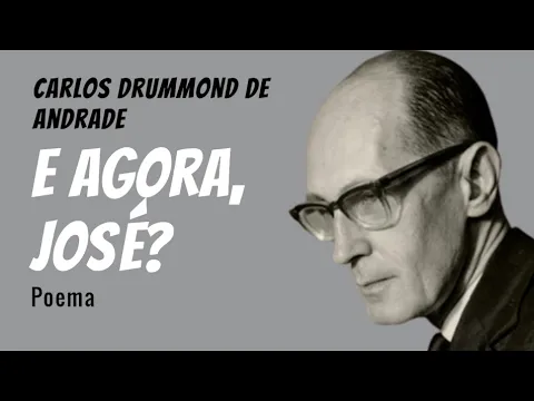 Download MP3 E Agora, José | Poema de Carlos Drummond de Andrade com narração de Mundo Dos Poemas