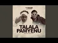 Download Lagu Talala Pamyenu (feat. Falee Boy)