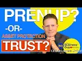 Prenuptial Agreement vs Asset Protection Trust What s Best