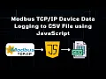 Modbus Device Data Logging to CSV File using JavaScript