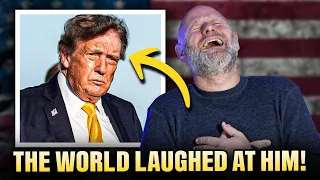 The Entire World Just Laughed At Trump