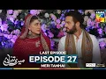 Download Lagu Meri Tanhai - Last Ep 27 - FINAL - 14th July 25 - Sponsors Tresemme \u0026 Ponds [Kubra \u0026 Azaan] - HUM TV