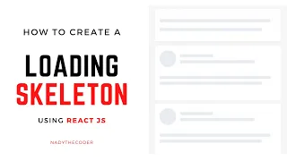 How to create a loading skeleton React JS - JavaScript