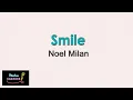 Download Lagu Noel Milan - Smile - (with Vocal Guide)
