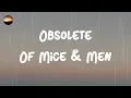 Of Mice & Men - Obsolete (Lyrics)