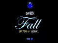 Download Lagu DJ TOA 18' - FALL (DAVIDO) X TIP TOE [REMIX]
