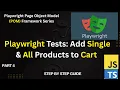 How to Validate Products Add to Cart Using Playwright Single Multiple Items Part 4