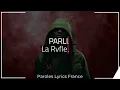 La Rvfleuze - PARLU (Paroles)
